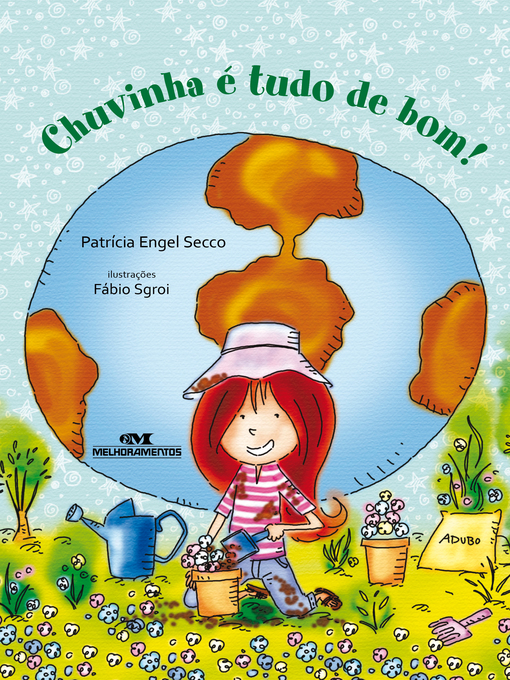 Title details for Chuvinha é Tudo de Bom! by Patrícia Engel Secco - Available